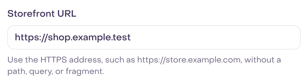 Actual Storefront URL field with fictional HTTPS origin and complete format hint.