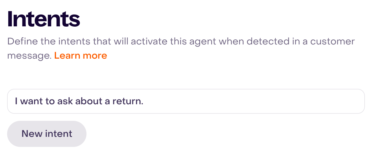 Intents field with fictional phrase I want to ask about a return, not added or saved.